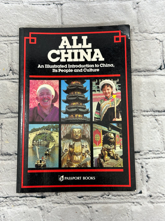 All China: A Complete Guide by Passport Books [1986]