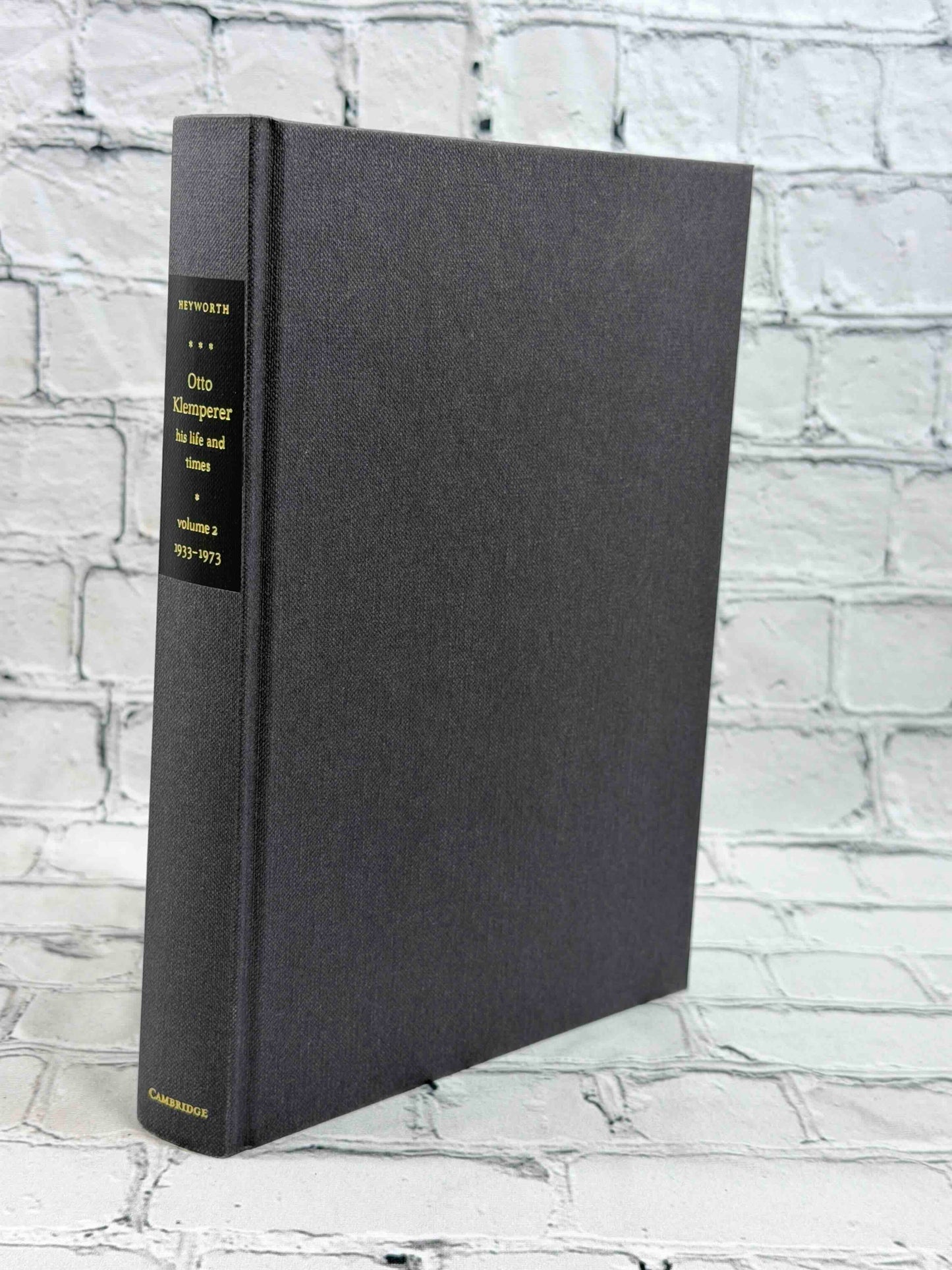Otto Klemperer: His Life and Times (2 Volume Set)