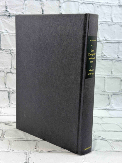 Otto Klemperer: His Life and Times (2 Volume Set)