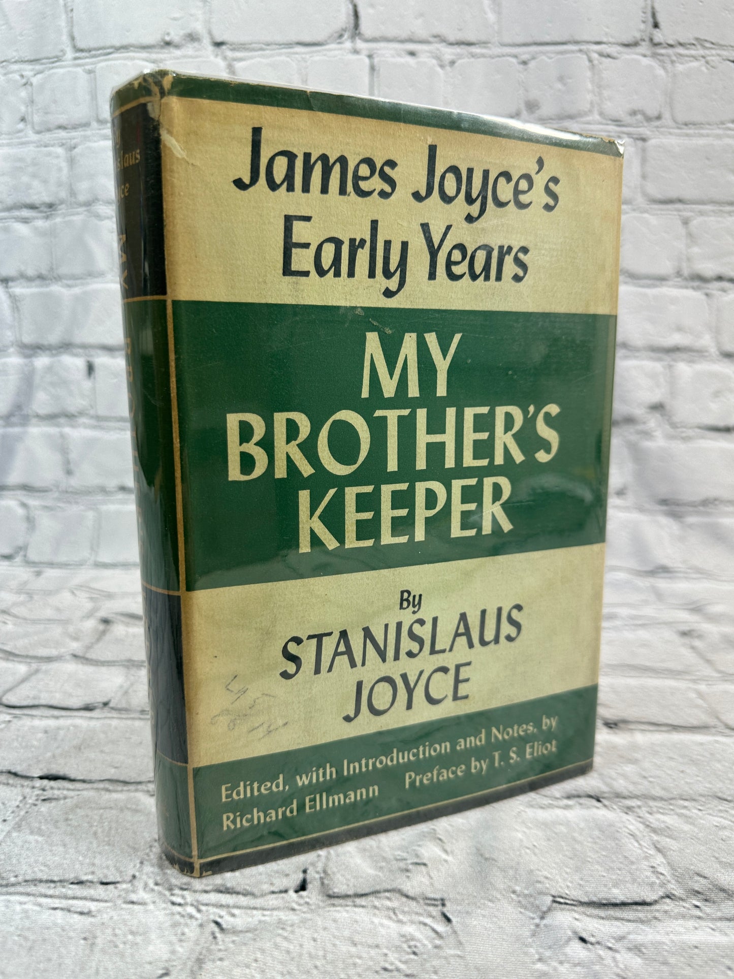 My Brother's Keeper: James Joyce's Early Years by Stanislaus Joyce [1958]