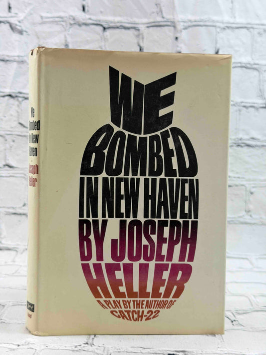 We Bombed in New Haven (SIGNED)