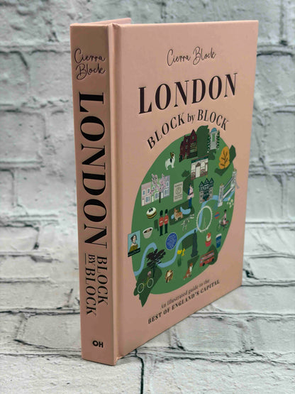 London Block by Block: An Illustrated Guide to the Best of England’s Capital
