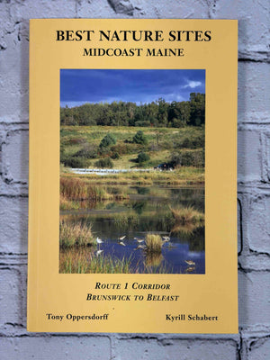 Best Nature Sites MidCoast Maine: Route 1 Corridor, Brunswick to Belfast