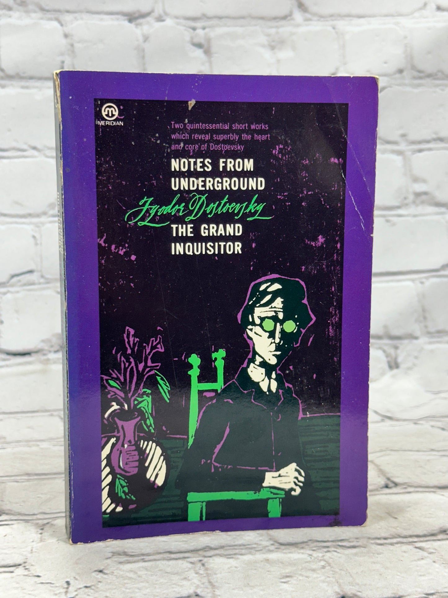 Notes from Underground and The Grand Inquisitor by Fyodor Dostoevsky [1991]