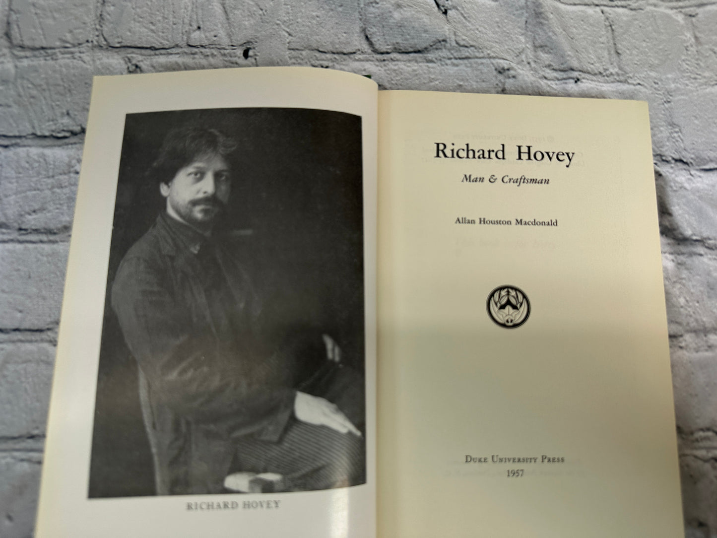 Richard Hovey: Man and Craftsman by Allan MacDonald [1957 · First Edition]