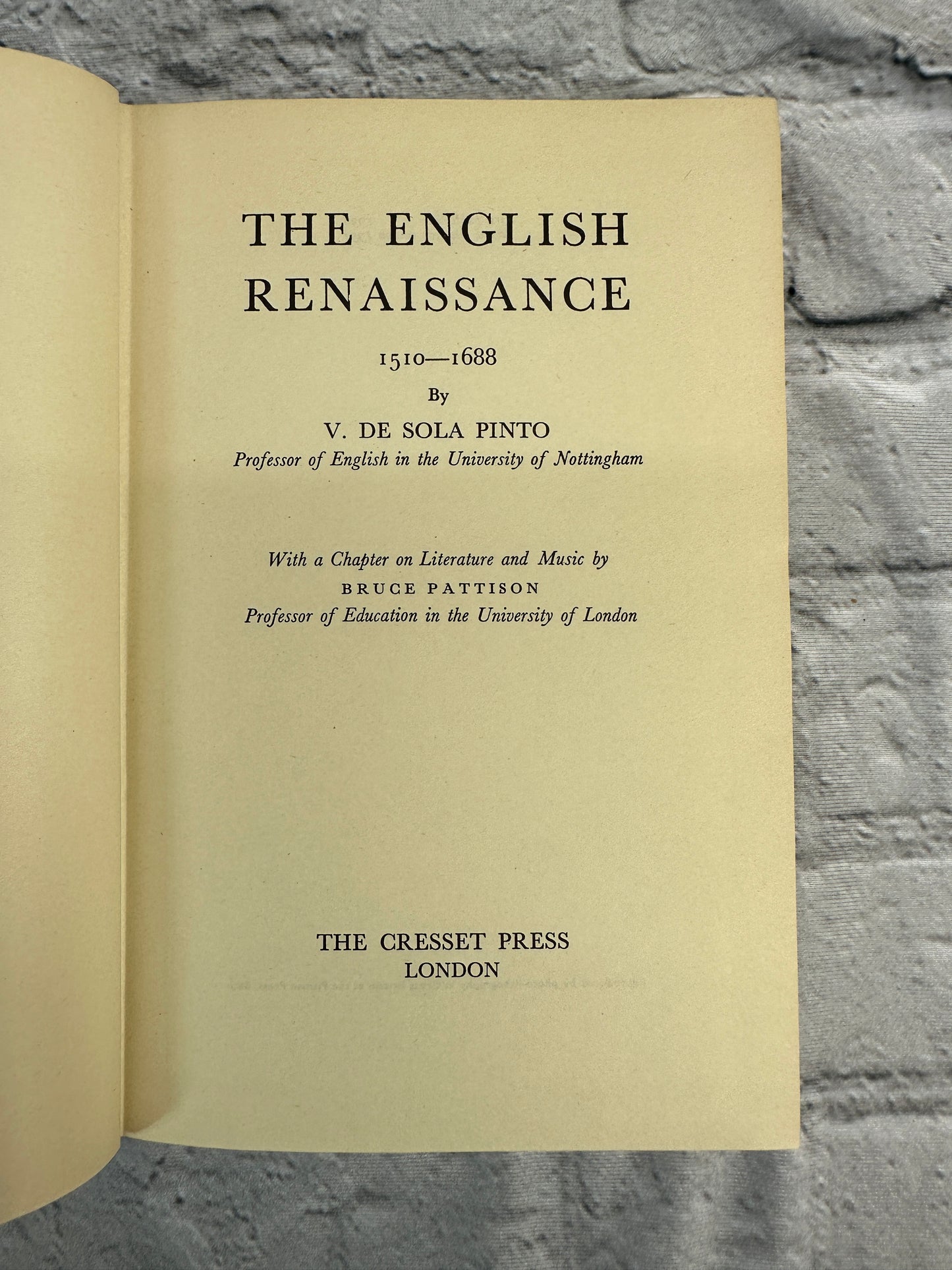 The English Renaissance 1510- 1688 by V. de Sola Pinto [1951 · 2nd edition]