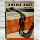 Moholy-Nagy A Biography by Sibyl Moholy-Nagy [1st Edition · 1950]