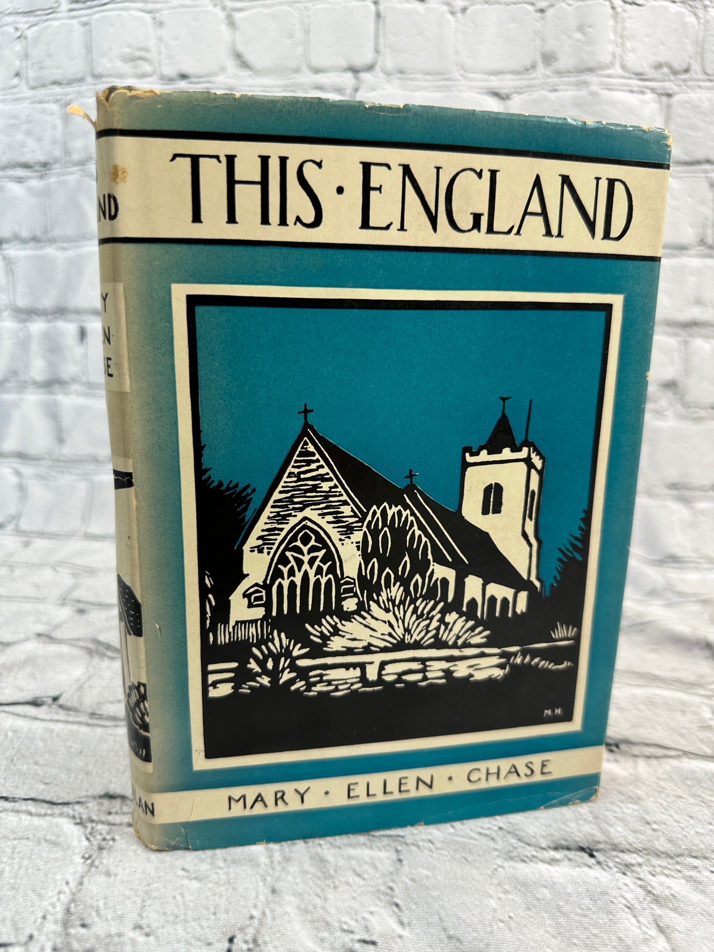 This England By Mary Ellen Chase [1936 · First Edition]