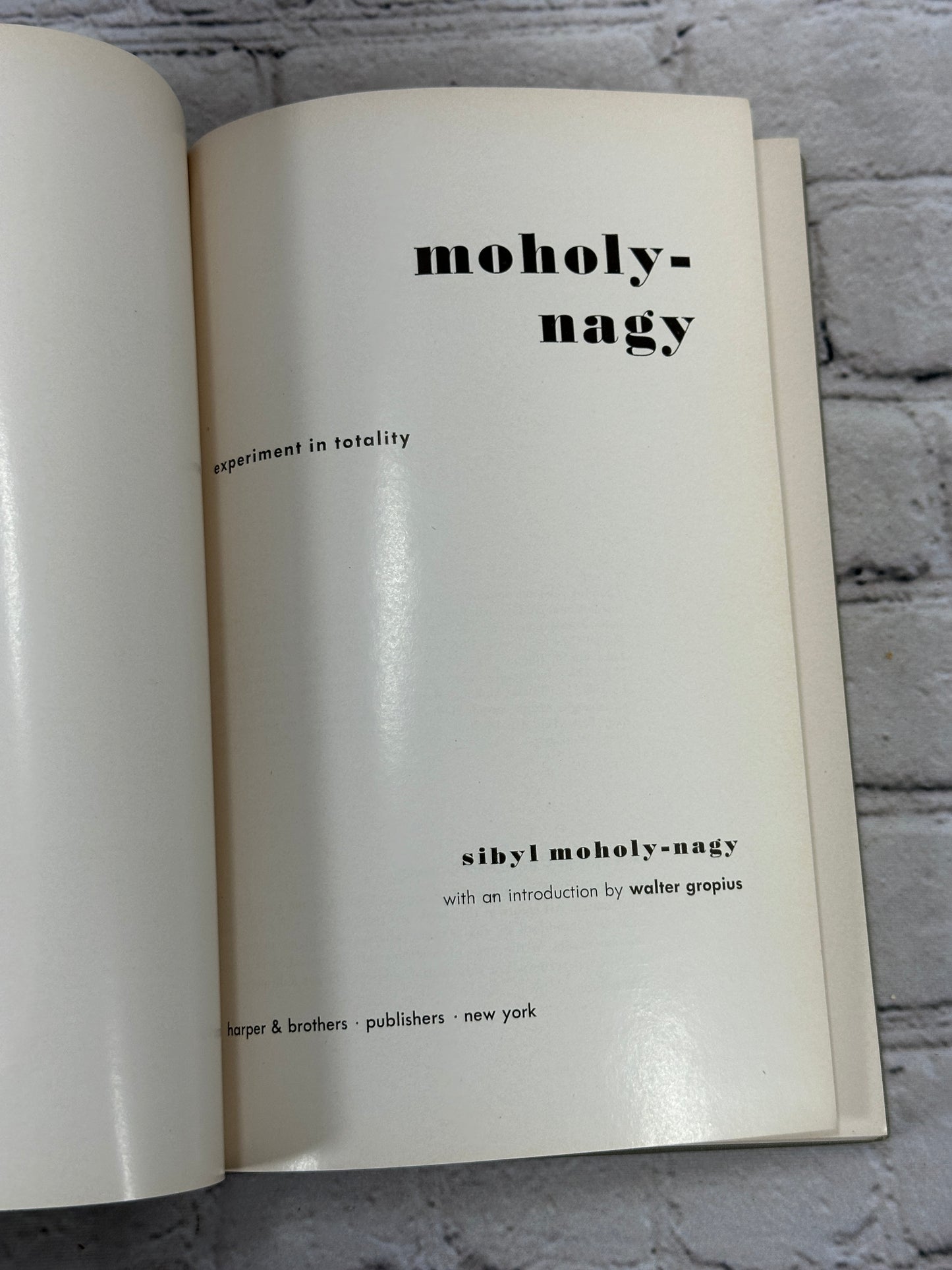 Moholy-Nagy A Biography by Sibyl Moholy-Nagy [1st Edition · 1950]