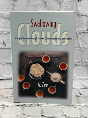 Swallowing Clouds: A Playful Journey through Chinese Culture, Language, and Cuisine