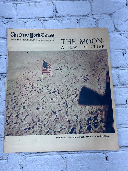 The Moon: A New Frontier [New York Time Special Supplement Sun. Aug. 3, 1969]