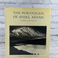 The Portfolios of Ansel Adams [New York Graphic Society  · 1985