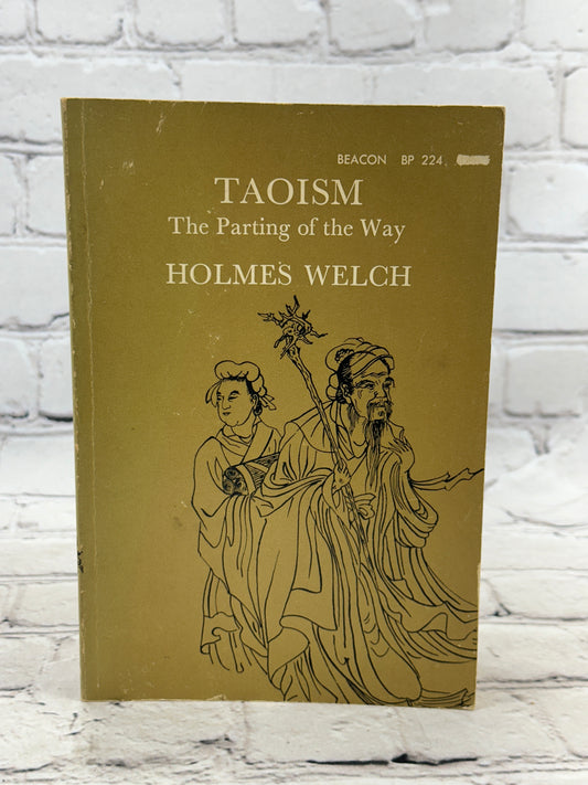 Taoism: The Parting of the Way by Holmes Welch [1966]