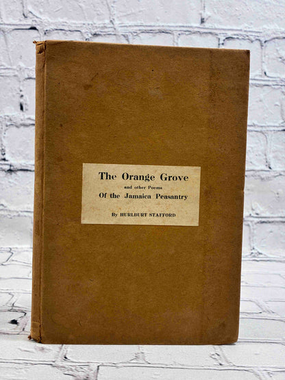 The Orange Grove and Other Poems of the Jamaica Peasantry