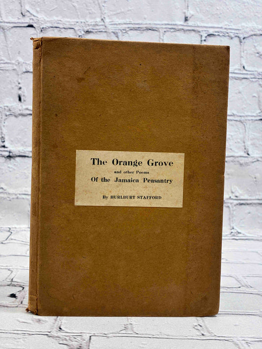The Orange Grove and Other Poems of the Jamaica Peasantry