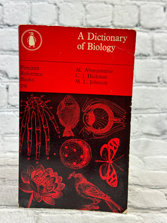 A Dictionary Of Biology By Abercrombie, Hickman, & Johnson [1963]