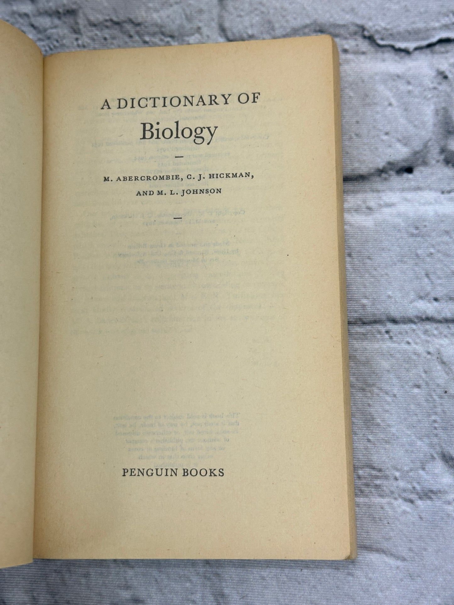 A Dictionary Of Biology By Abercrombie, Hickman, & Johnson [1963]