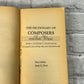 The Dictionary of Composers and Their Music by Eric Gilder & June Port (1979)