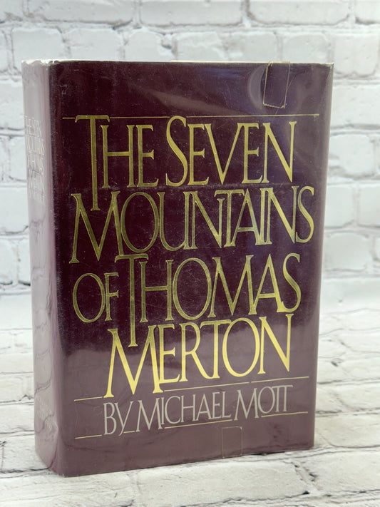The Seven Mountains of Thomas Merton by Michael Mott [1984 · Third Printing]