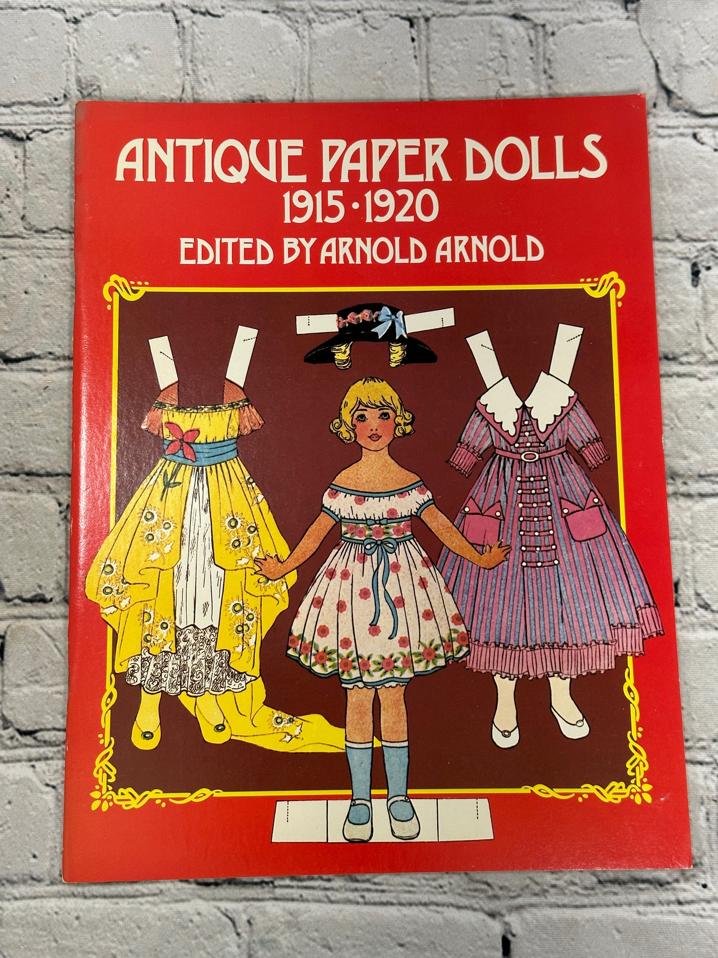 Antique Paper Dolls 1915-1920 By Arnold Arnold [1975]