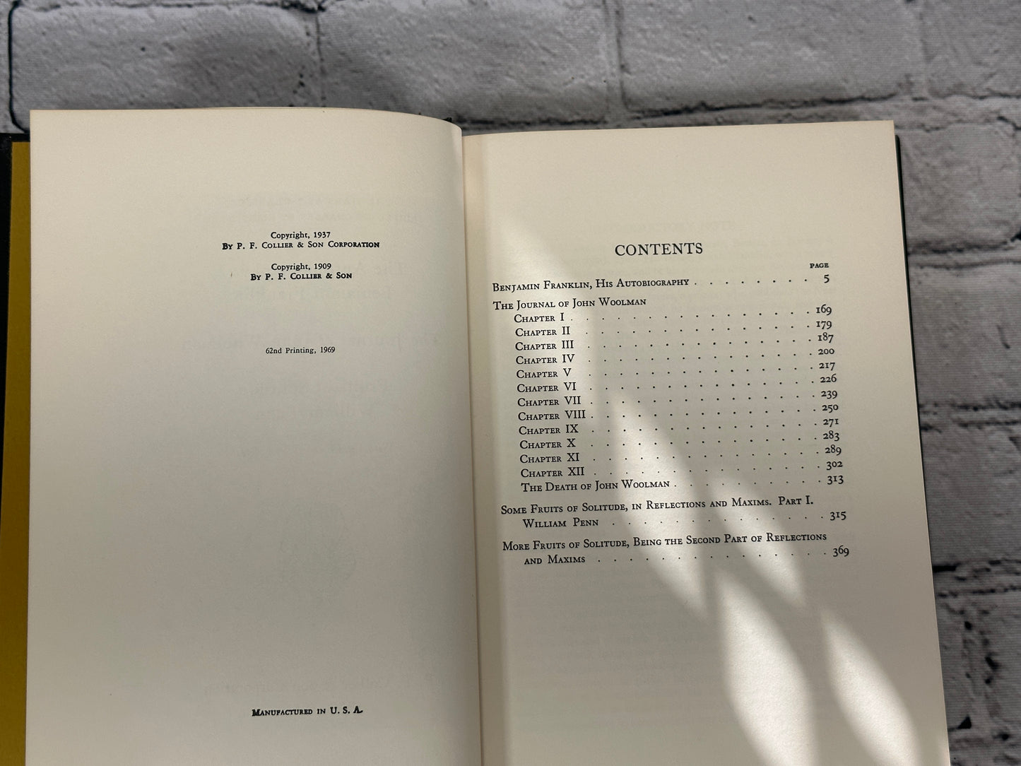 Harvard Classics: Benjamin Franklin, John Woolman & William Penn [1969]