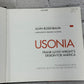 Usonia: Frank Lloyd Wright's Design for America by Rosenbaum [1993 · 1st Print]