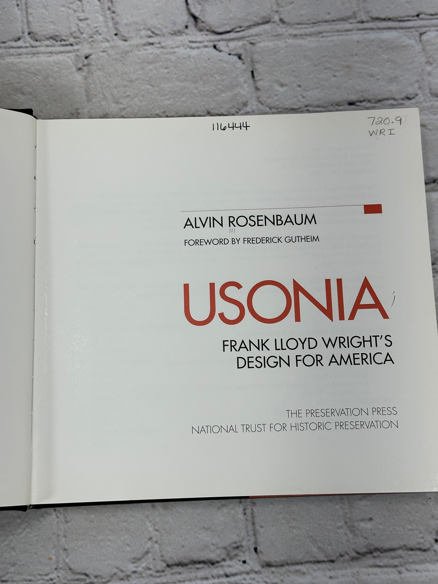 Usonia: Frank Lloyd Wright's Design for America by Rosenbaum [1993 · 1st Print]