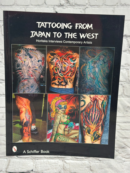 Tattooing from Japan to the West: Horitaka Interviews Contemporary Artists [2005