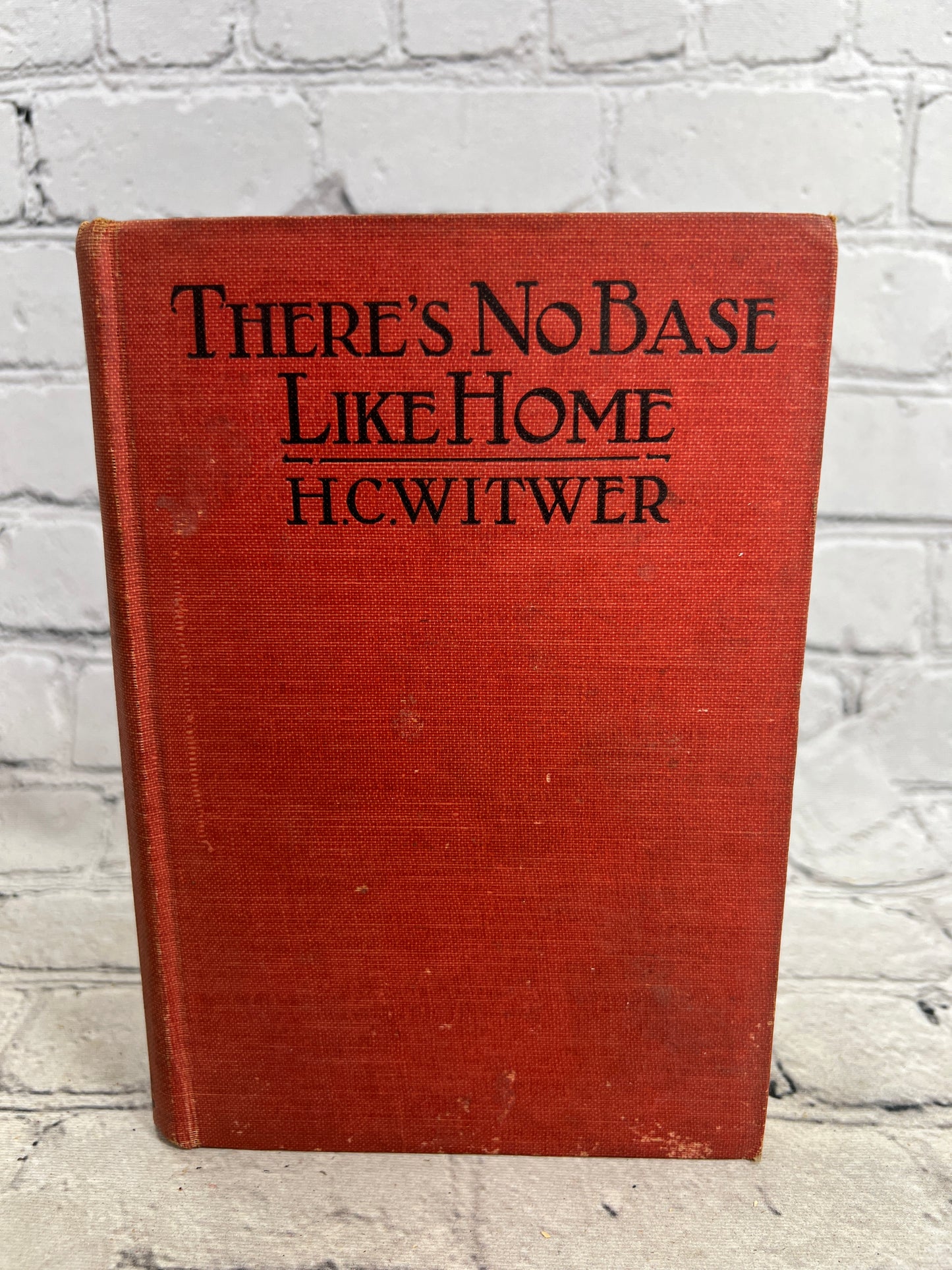 There's No Base Like Home by H.C.Witwer [1920]