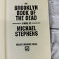 The Brooklyn Book of the Dead by Michael Stephens [1994 · First Edition]