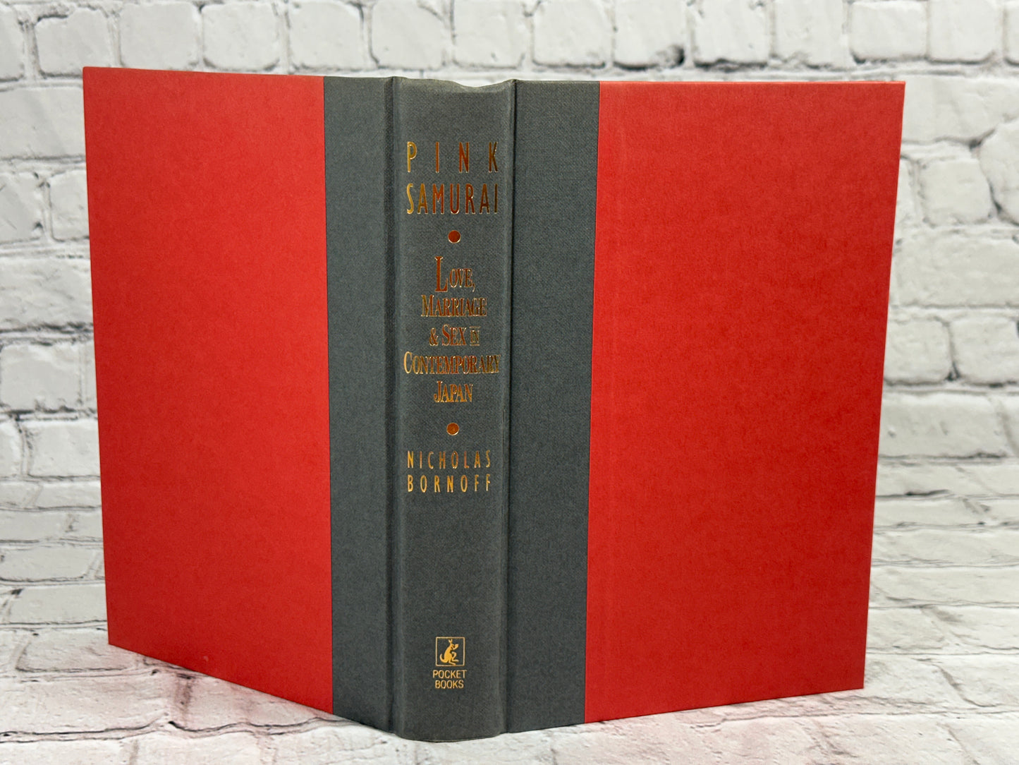 Pink Samurai: Love, Marriage and Sex in Contemporary Japan by Nicholas Bornoff