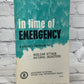 In Time of Emergency: A Citizen's Handbook Nuclear Attack by D.o.D. [1968]