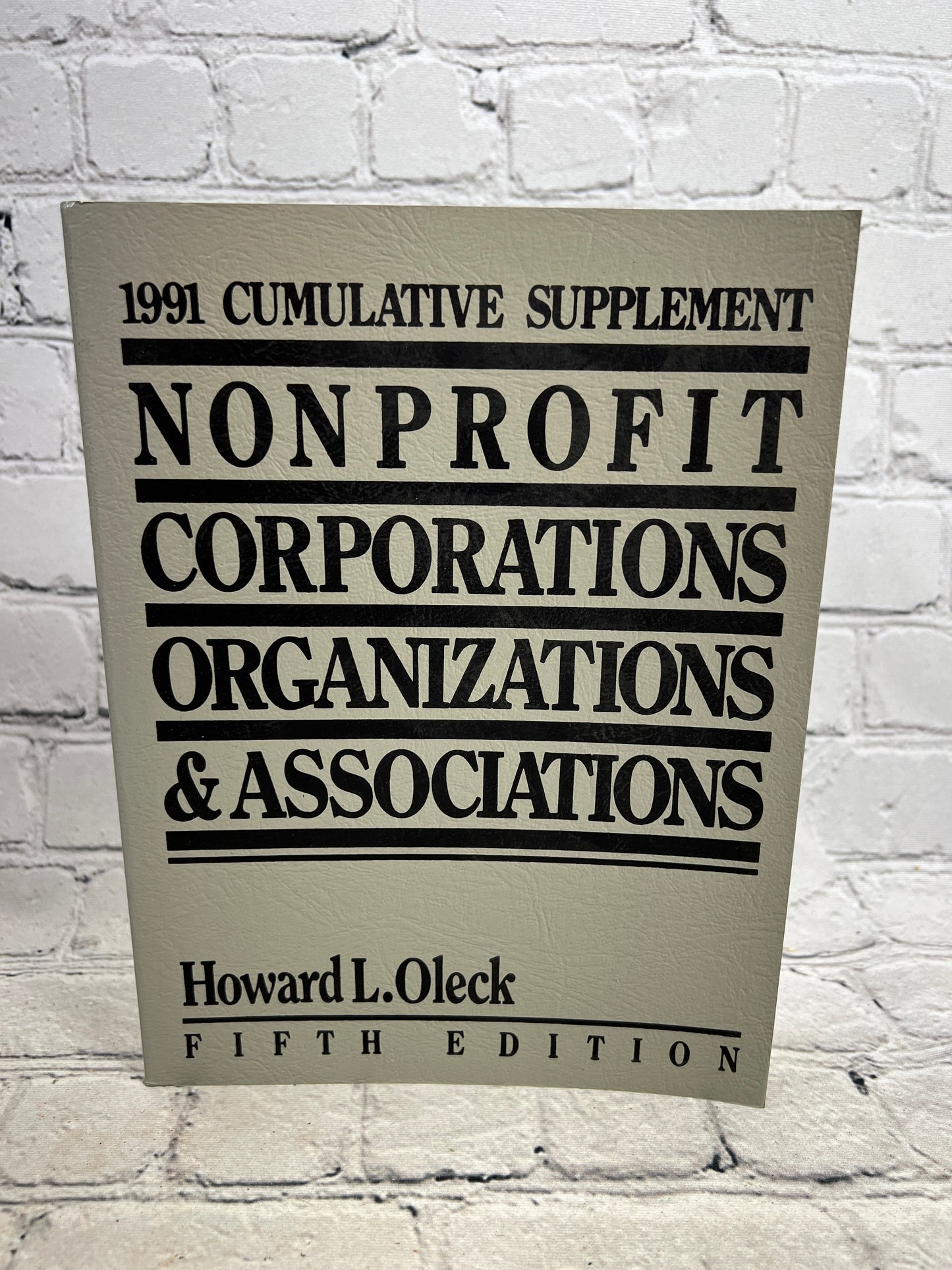 Nonprofit Corporations, Organizations, and Association by Oleck [1991 · 5th ed.]