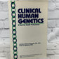 Clinical Human Genetics: A Text for Health Pros..by Christina Kasprisin [1982]