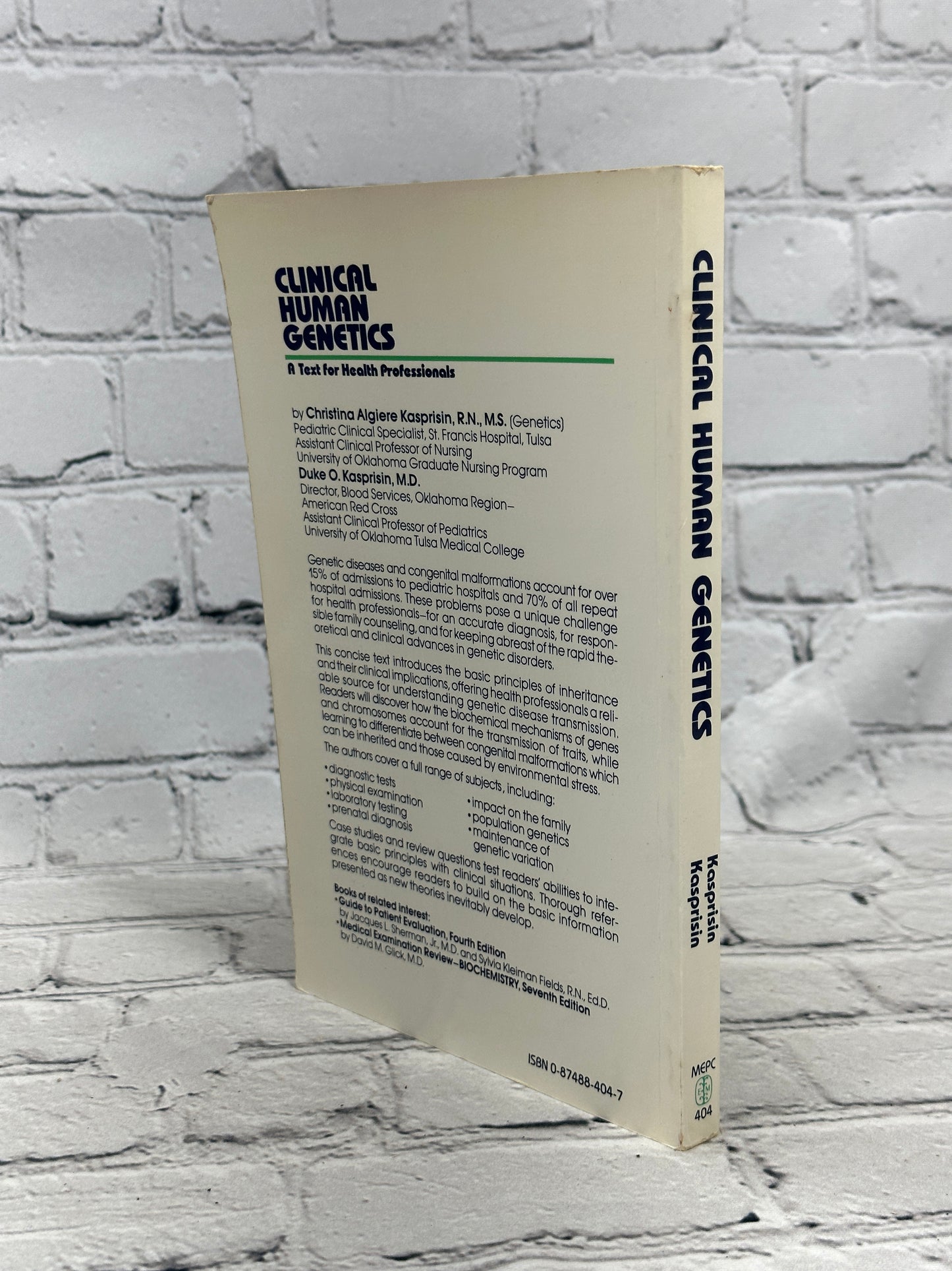 Clinical Human Genetics: A Text for Health Pros..by Christina Kasprisin [1982]