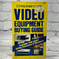 Consumer Guide: Video Equipment Buying Guide [1985]