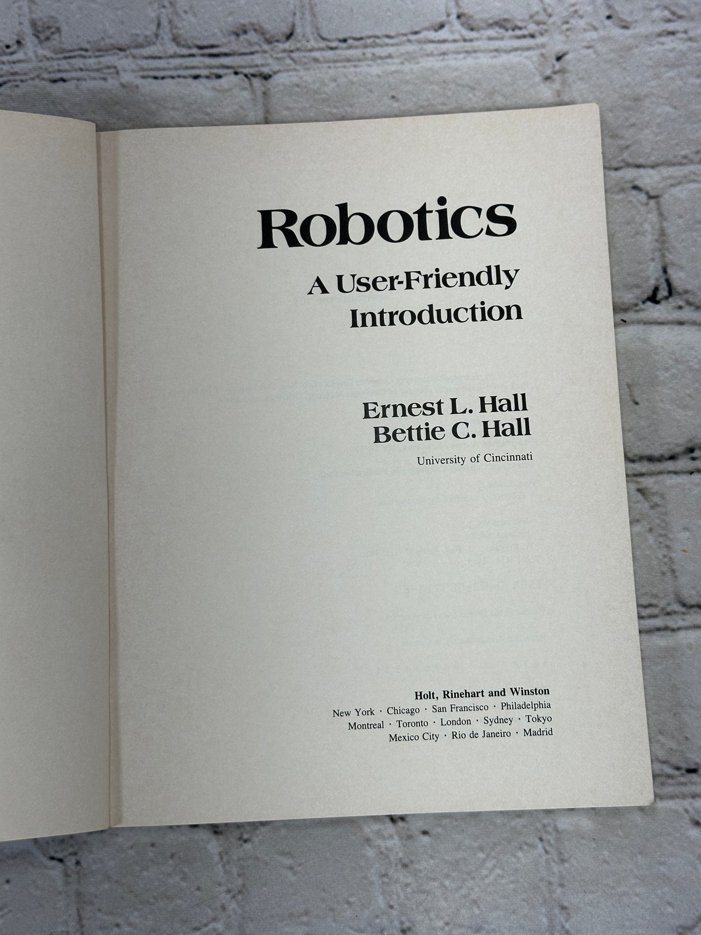 Robotics: A User Friendly Introduction by Ernest and Bettie Hall [1985]