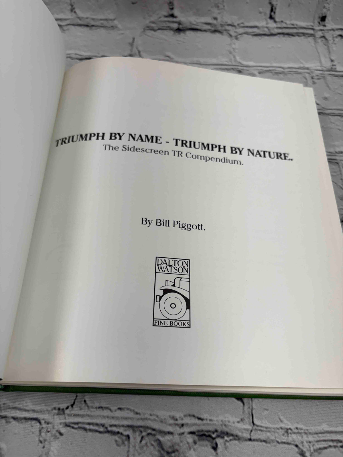 Triumph by Name, Triumph by Nature: The Sidescreen TR Compendium