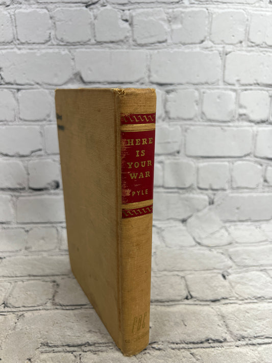 Here Is Your War by Ernie Pyle [1943 · BCE]