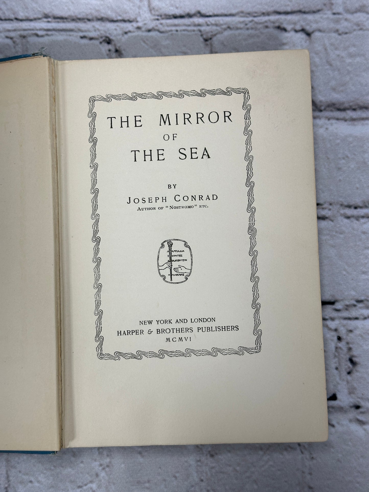 The Mirror of the Sea By Joseph Conrad [1st American Edition · 1906]