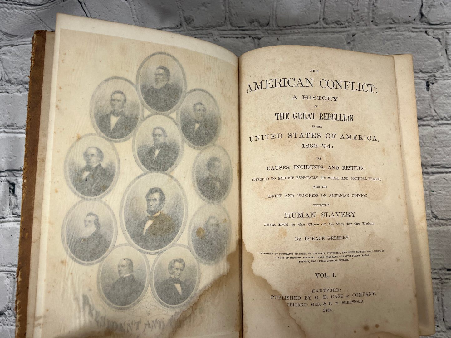 The American Conflict History of the Great Rebellion By Greeley [2 Vols · 1864]