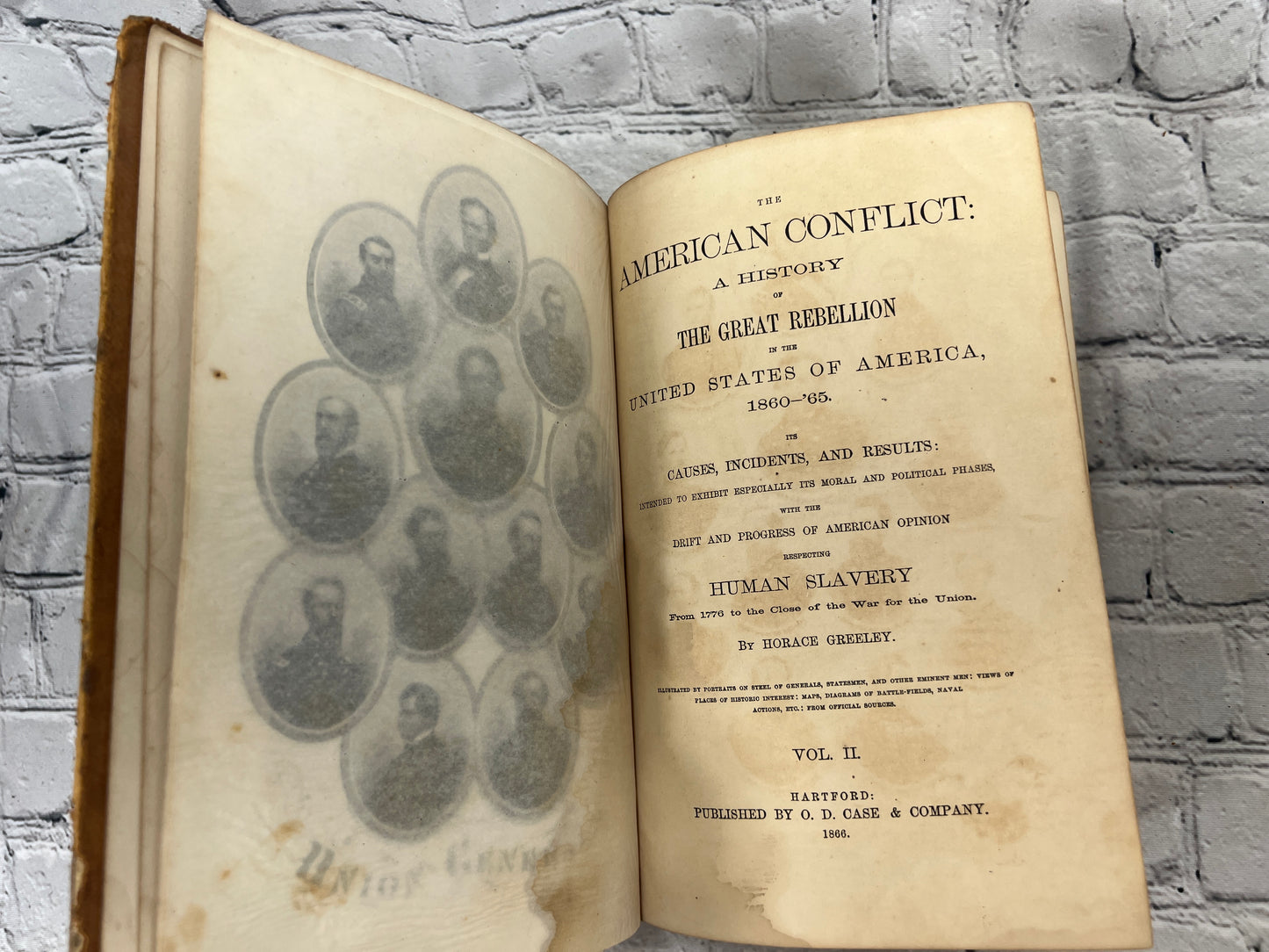 The American Conflict History of the Great Rebellion By Greeley [2 Vols · 1864]