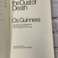 The Dust of Death by Os Guinness [1973 · Second Printing]