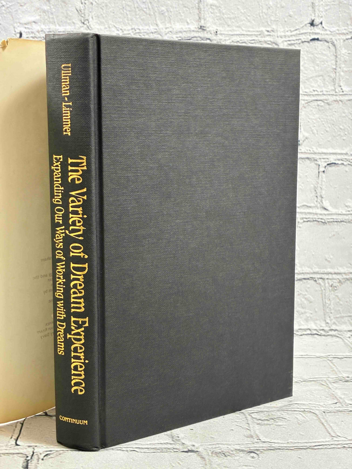 The Variety of Dream Experience: Expanding Our Ways of Working With Dreams (SIGNED)