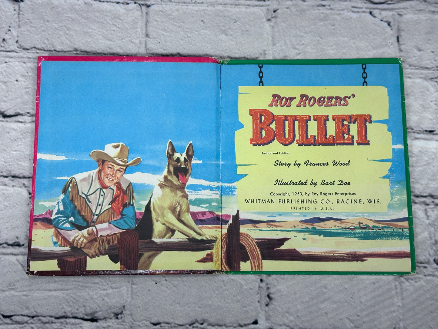 Roy Rogers Bullet Leads the Way by Frances Wood [Authorized Ed. · Tell A Tale · 1953]