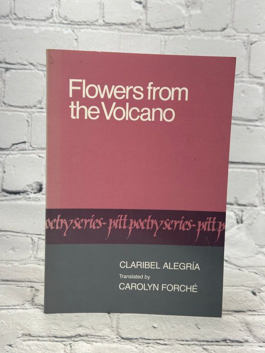 Flowers from the Volcano by Claribel Algeria [Pitt Poetry Series · 1982]