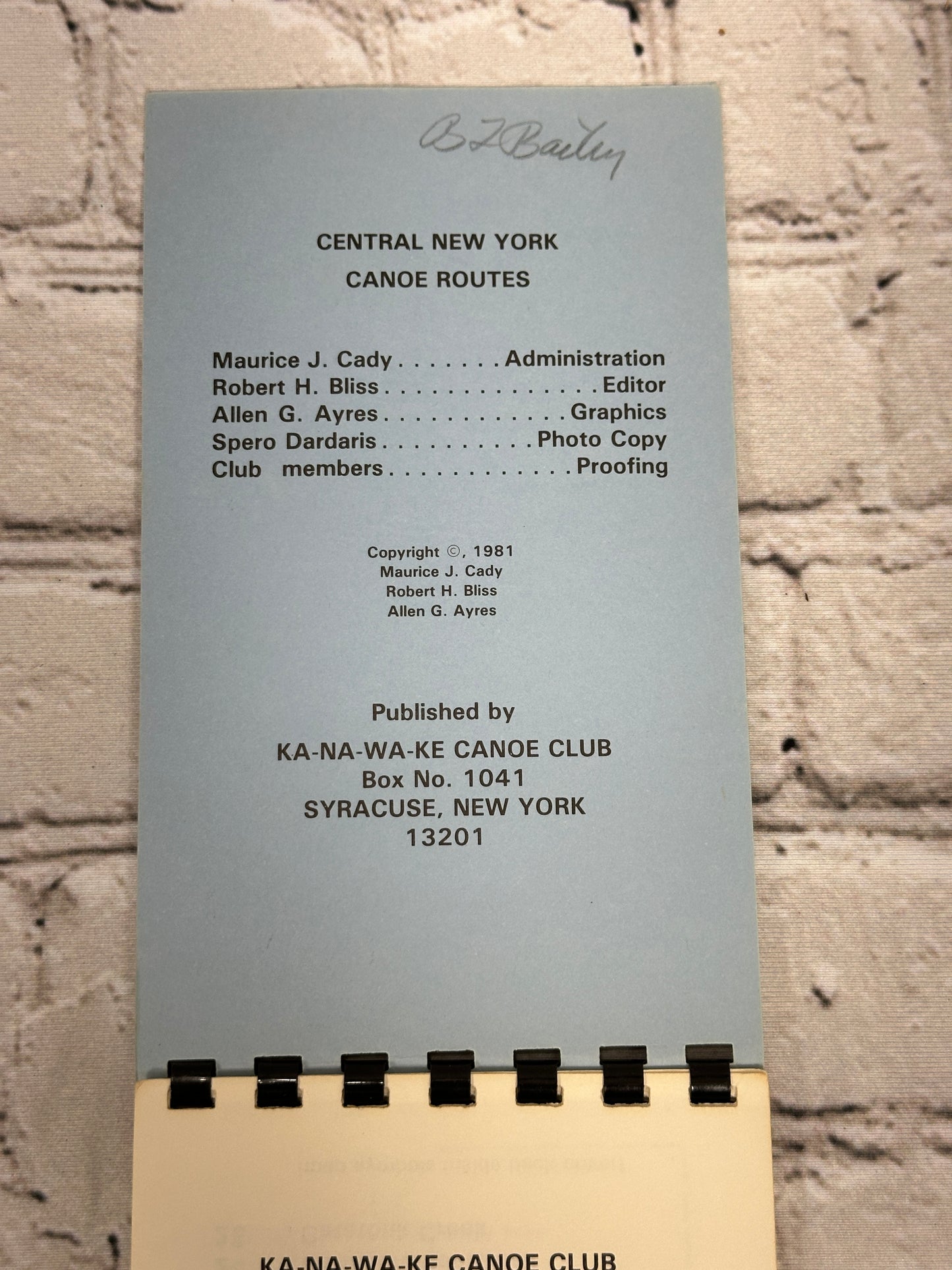 Central New York Canoe Routes By Ka-Na-Wa-Ke Canoe Club Syracuse, NY [1981]