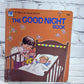 The Good Night Book by Lynn and Mandy Wells [Tell A Tale Book · 1974]