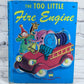 The Too Little Fire Engine by Jane Flory [Wonder Books · 1950]