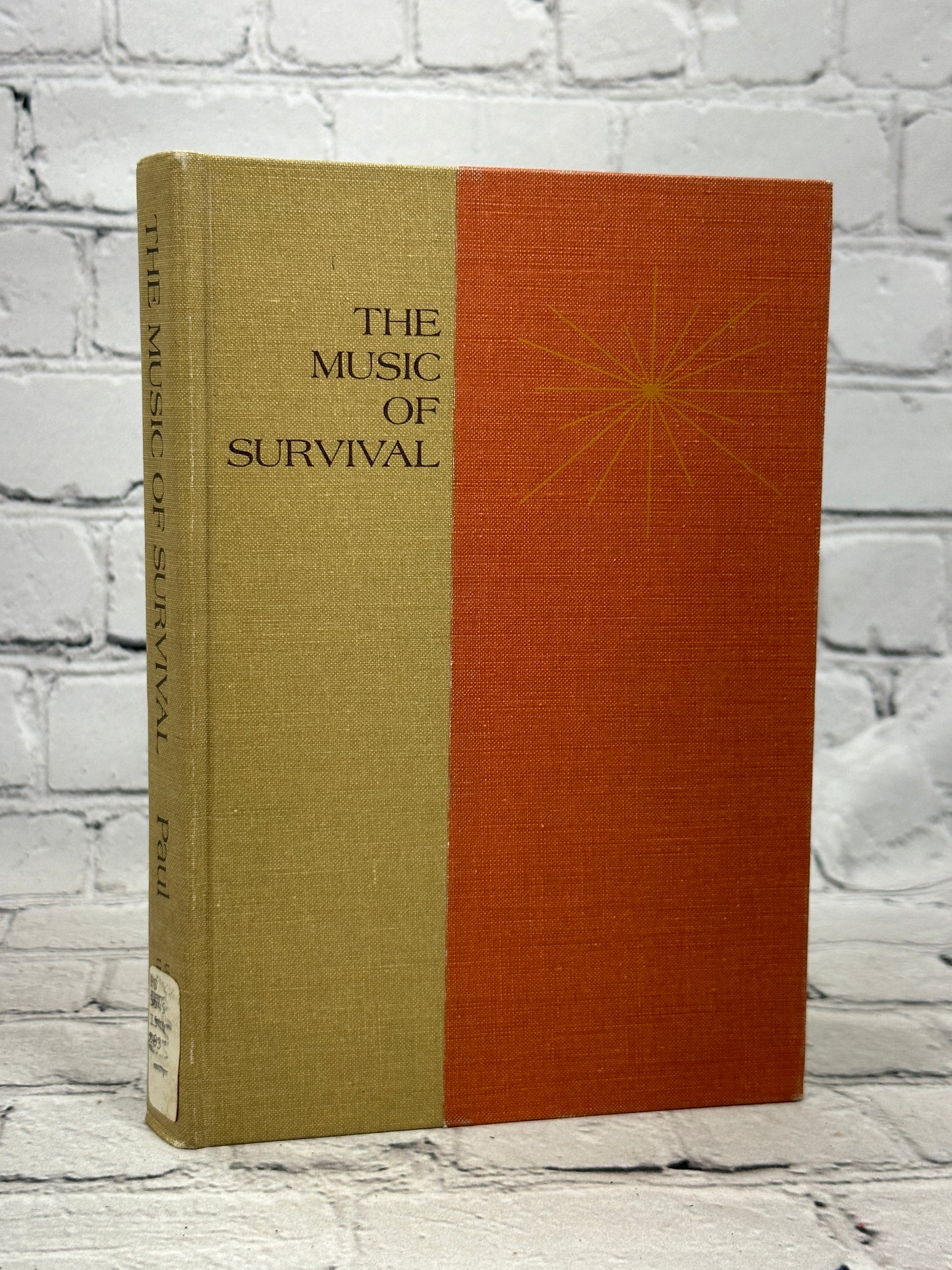 The Music of Survival : A Biography of a Poem by William Carlos Williams [1968]